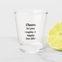Cheers to Love, Laughter, Happily Ever After on a