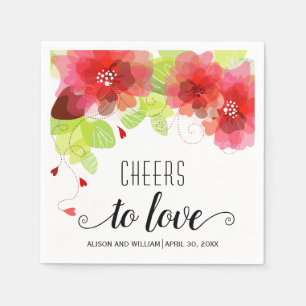 Cheers to Love, red flowers, floral wedding Napkin