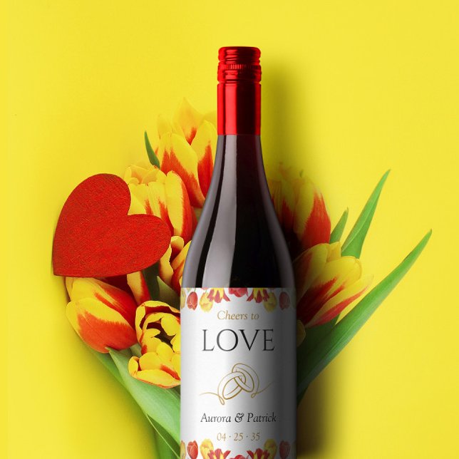 Cheers to Love Spring Tulip Rustic Floral Wedding  Wine Label (Cheers to Love Spring Tulip Rustic Floral Wedding Wine Label)