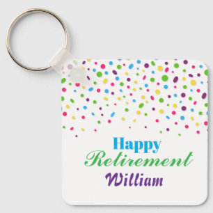 Cheers to New BeginningsColorful Happy Retirement  Key Ring