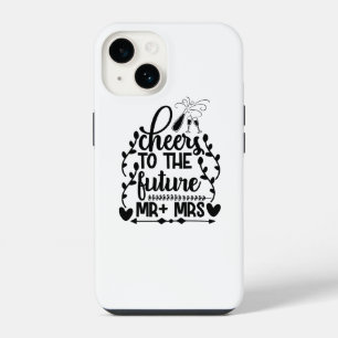 Cheers To The Future Mr + Mrs iPhone 14 Case