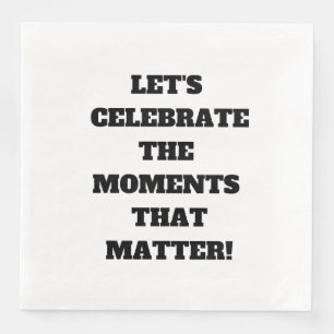 Cheers to the Good Times! Napkin