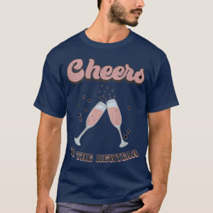 Cheers To The New Year 2023 Retro for Men Women T- T-Shirt
