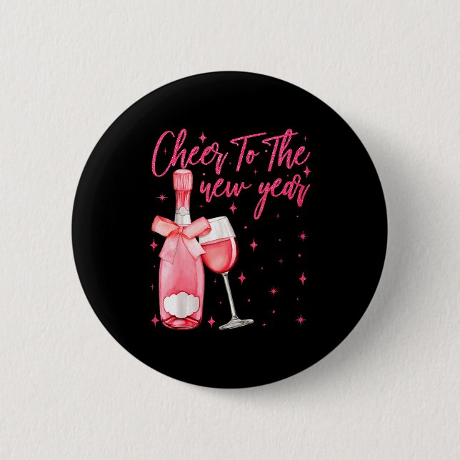 Cheers To The New Year 2026 Champagne New Years Ev 6 Cm Round Badge (Front)
