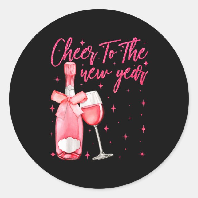 Cheers To The New Year 2026 Champagne New Years Ev Classic Round Sticker (Front)