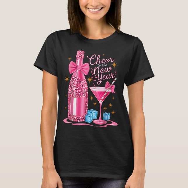 Cheers To The New Year 2026 Champagne New Years Ev T-Shirt (Front)