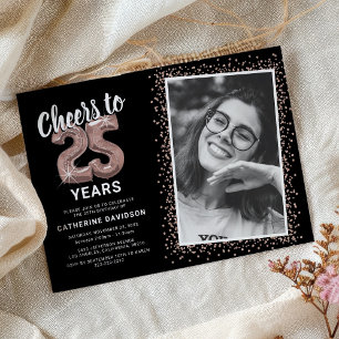 Cheers to The Years 25th Birthday Photo Invitation