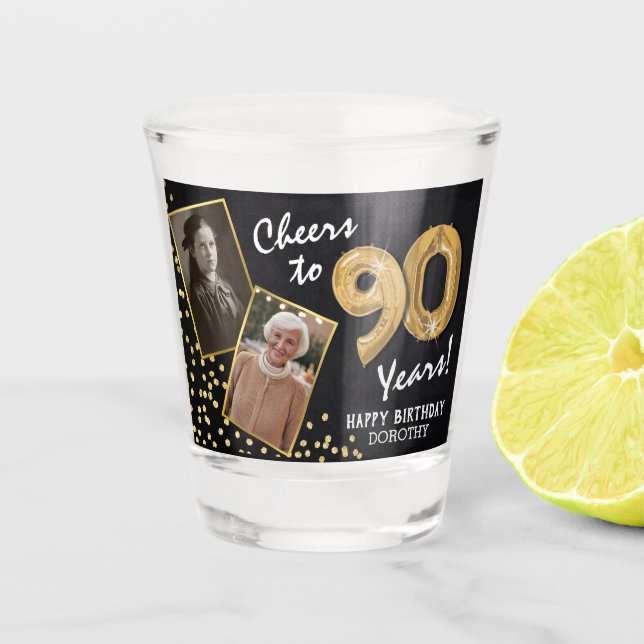 Cheers to the Years 90th Birthday 2 Photo Shot Glass (Front)