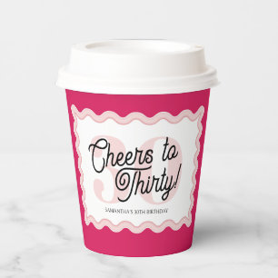 Cheers to Thirty Modern Wavy Pink 30th Birthday Paper Cups