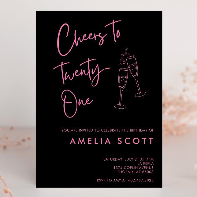 Cheers to Twenty One Pink Black 21st Birthday Invitation (Creator Uploaded)