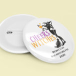 Cheers Witches Halloween Cocktail Bachelorette 10 Cm Round Badge<br><div class="desc">This design was created though digital art. It may be personalised in the area provided or customising by choosing the click to customise further option and changing the name, initials or words. You may also change the text colour and style or delete the text for an image only design. Contact...</div>