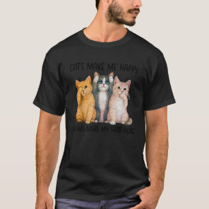 Cheertee  Cats make me happy Humans make my head h T-Shirt