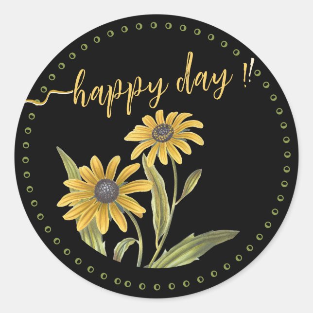 Cheery Happy Day with Yellow Daisies Motivational  Classic Round Sticker (Front)