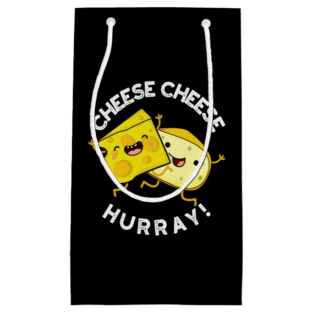 Cheese Cheese Hurray Funny Cheese Pun Dark BG Small Gift Bag (Front)