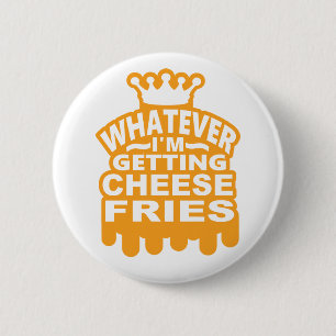 Cheese Fries 6 Cm Round Badge