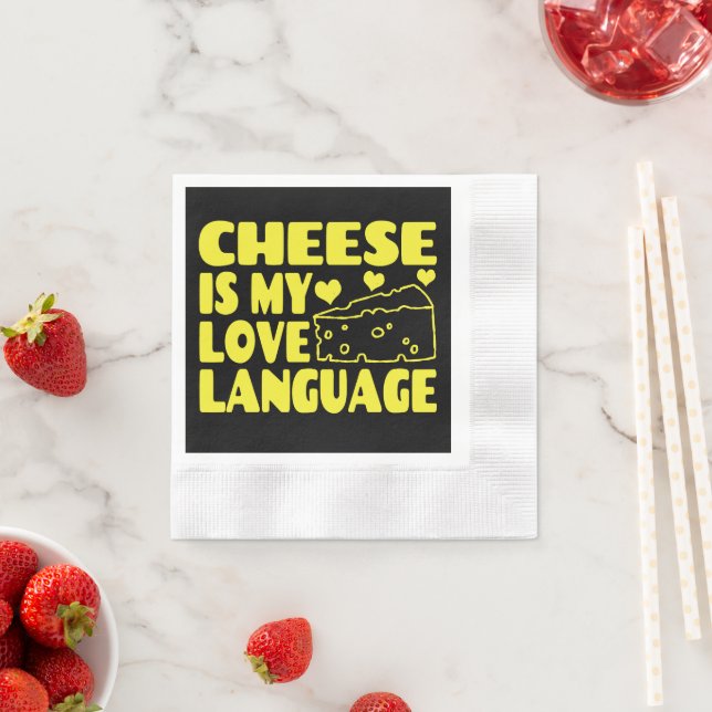 Cheese is My Love Language - Chesse Lovers  Napkin (Insitu)