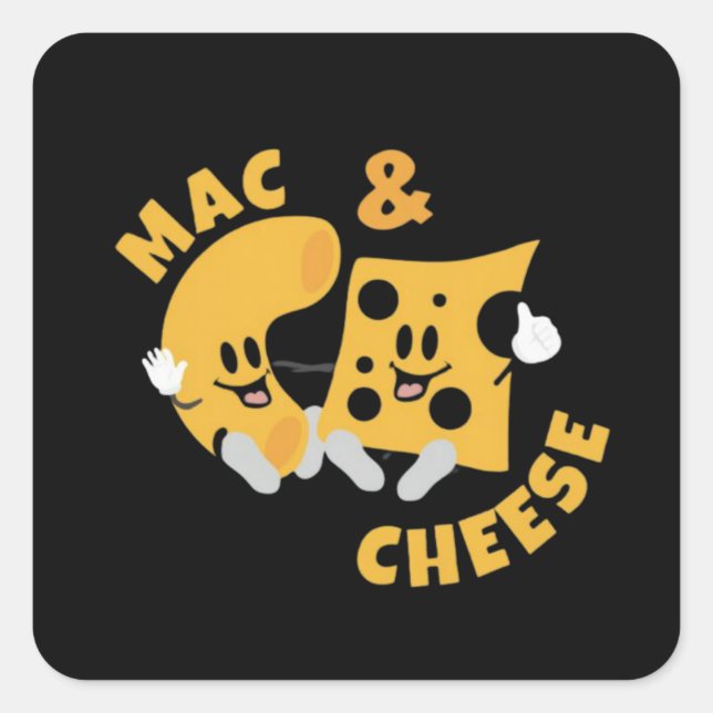 Cheese Mac & Cheese Funny Gift Idea Square Sticker (Front)