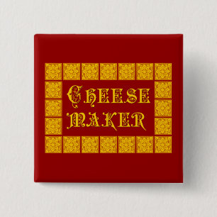 Cheese Maker Vintage Kitchen Art 15 Cm Square Badge