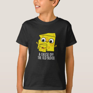Cheese Off The Old Block Funny Food Pun Dark BG T-Shirt