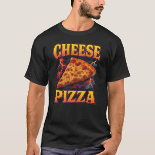 Cheese Pizza Favourite Food Weird 90s Cheese Pizza T-Shirt