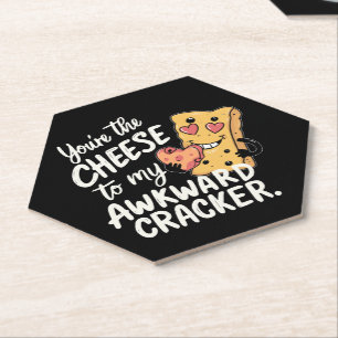Cheese to My Awkward Funny and Cute Valentine Paper Coaster