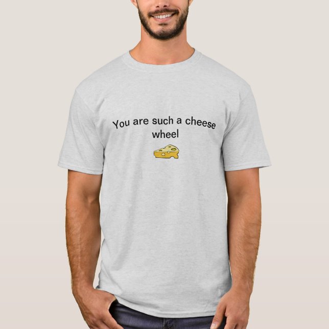 Cheese wheel T-Shirt (Front)