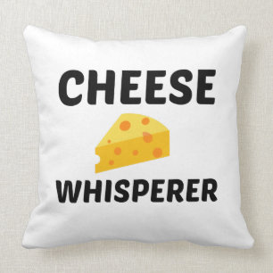 CHEESE WHISPERER CUSHION
