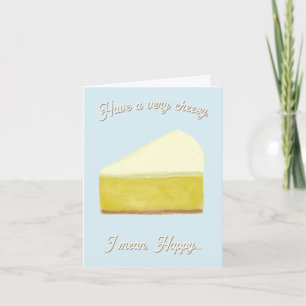 Cheesecake Funny Birthday Card