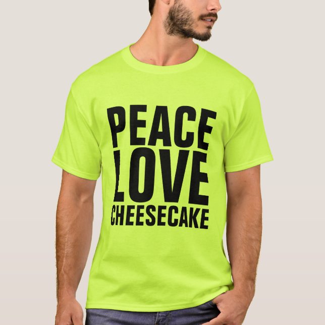 CHEESECAKE T-Shirts (Front)