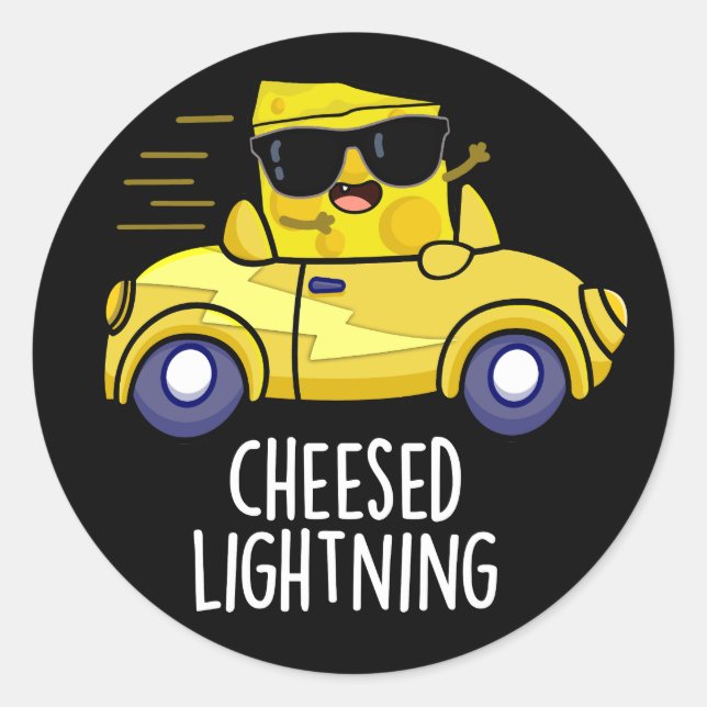 Cheesed Lightning Funny Cheese Pun Dark BG Classic Round Sticker (Front)