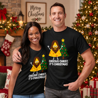 Cheesus Christ It’s Christmas Funny Cheese T-Shirt