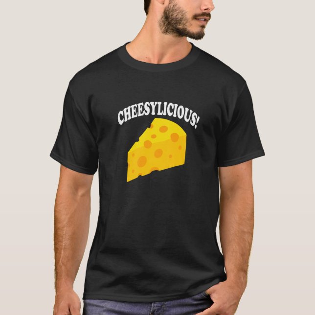 Cheesylicious Eating Cheese Cheesemaker Organic Fo T-Shirt (Front)