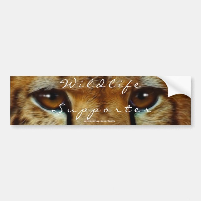 CHEETAH EYES Wildlife Supporter BUMPER STICKER (Front)