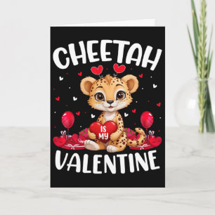 Cheetah Is My Valentine Love Hearts Cheetah Valent Card