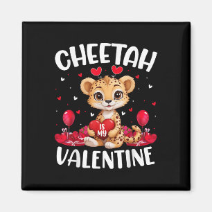 Cheetah Is My Valentine Love Hearts Cheetah Valent Magnet