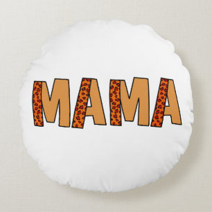 Cheetah Print Leopard Mum Round Cushion