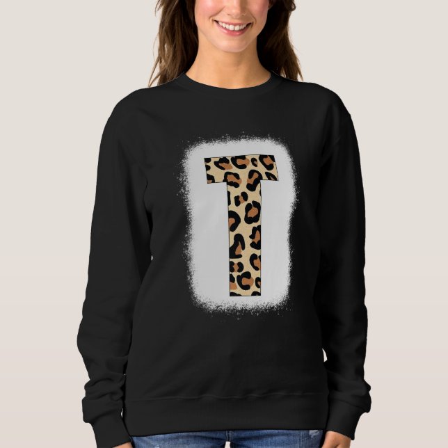 Cheetah Print Letter T  Initial Letter T Leopard B Sweatshirt (Front)