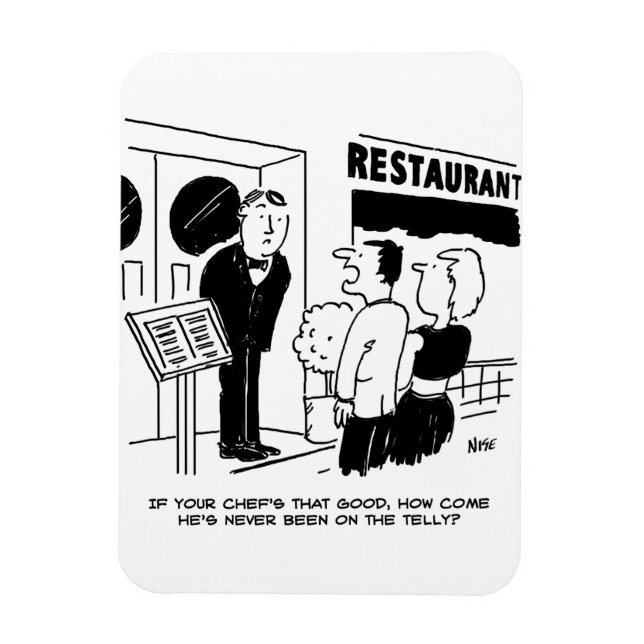 Chef at Restaurant Not Been on Television Cartoon Magnet (Vertical)