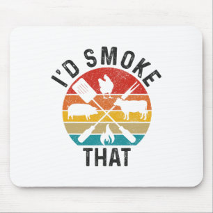 Chef Butcher Bbq I'd Smoke That Funny Father's Day Mouse Pad
