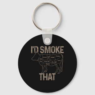 Chef Butcher Cook Bbq I'd Smoke That Cow Beef Funn Key Ring