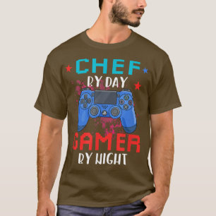 Chef By Day Gamer By Night Job Pride Video Games L T-Shirt