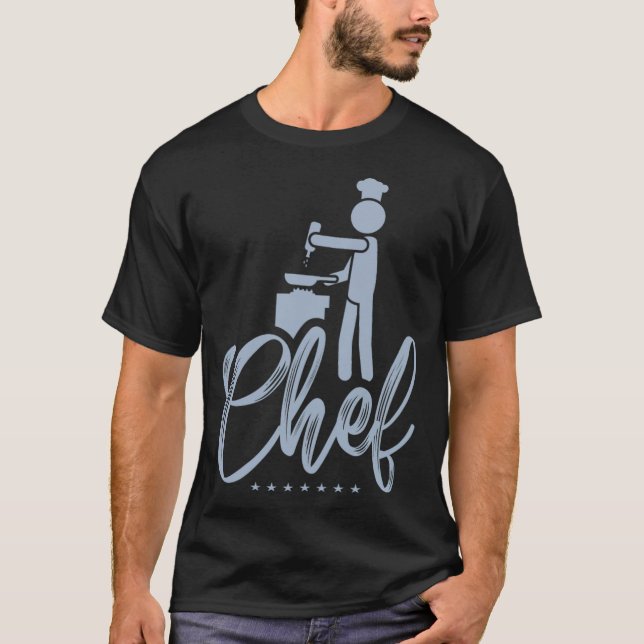 Chef Cooking Chef baker pampered chef  T-Shirt (Front)
