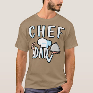 Chef Dad  T-Shirt