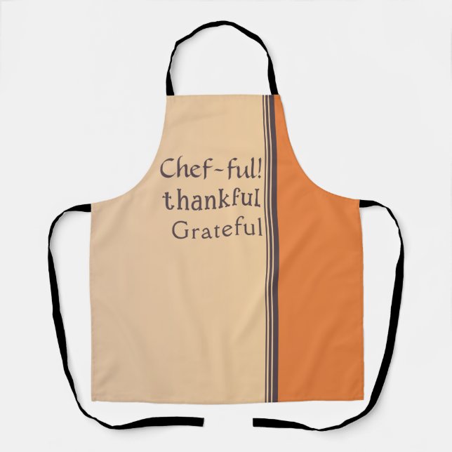 Chef-ful, Thankful, and Grateful Apron (Front)