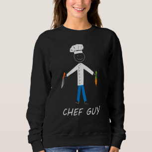 Chef Guy Kitchen Restaurant Baking Cooking Enthusi Sweatshirt