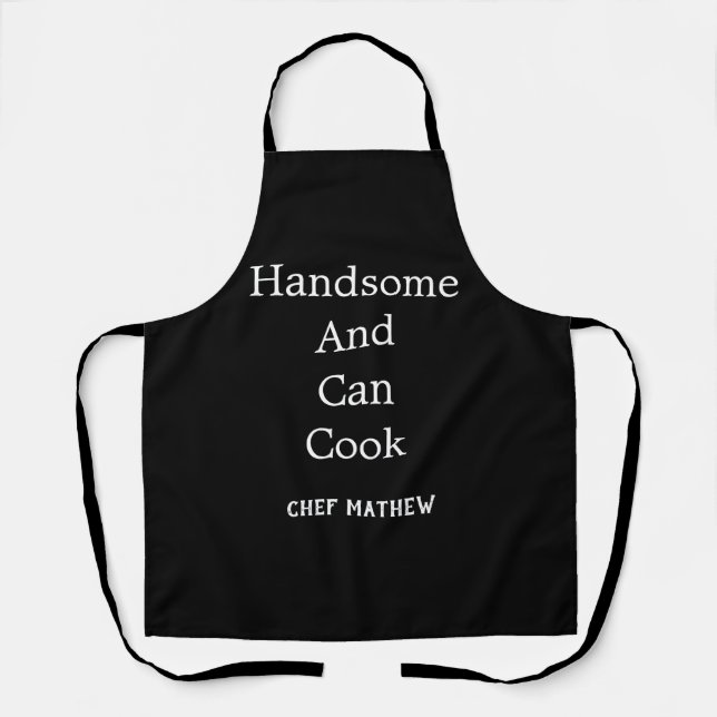 Chef handsome and can cook simple modern cooking  apron (Front)