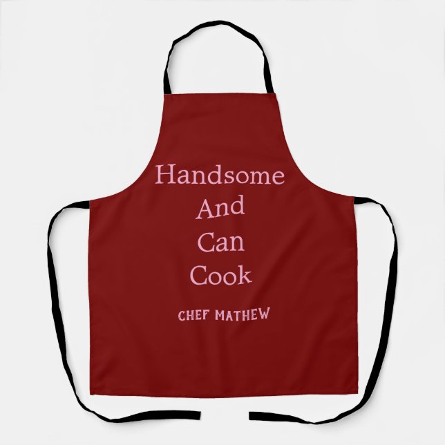 Chef handsome and can cook simple modern cooking  apron (Front)