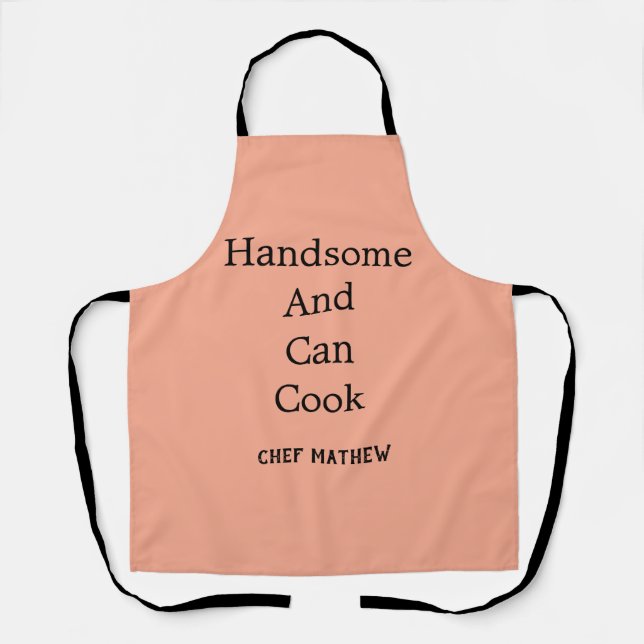 Chef handsome and can cook simple modern cooking  apron (Front)