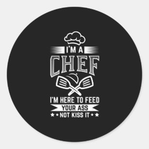 Chef Here Feed Not Kiss Cooking Lover Funny Gift Classic Round Sticker