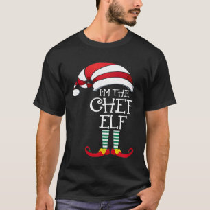 Chef - Im The Chef Elf Family Matching Christmas G T-Shirt